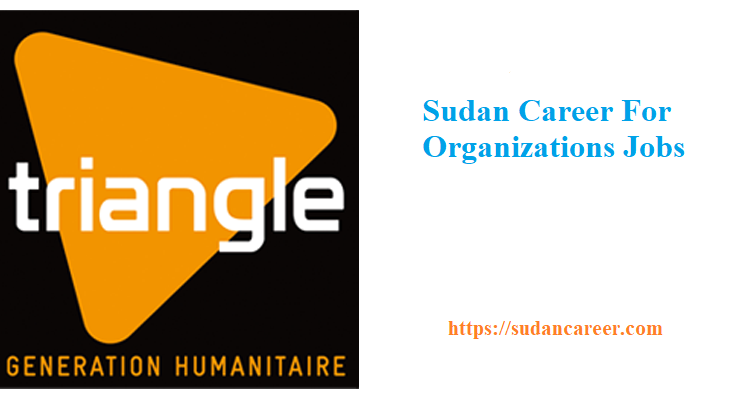 Triangle Sudan Career